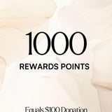 1000 Rewards Points ($100) Donation